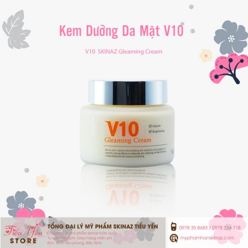 Sản phẩm kem dưỡng trắng da V10 Skinaz Gleaming Cream – 100 ml